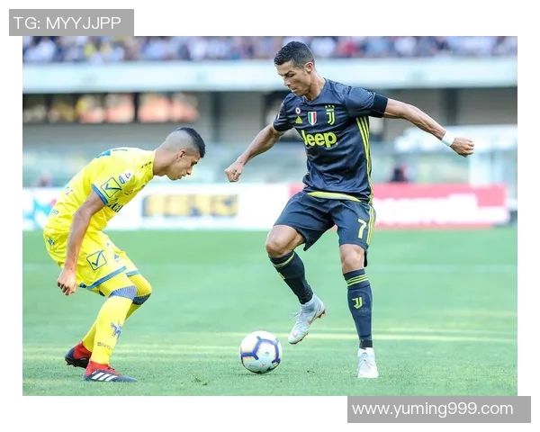 尤文图斯与切沃激情对决直播回顾精彩瞬间与战术分析